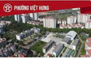 BÁN 118M ĐẤT MẶT ĐƯỜNG GIÁ 24.7 TỈ- PHƯỜNG VIỆT HƯNG - KINH DOANH ĐỈNH - TẶNG GP XÂY DỰNG 7 TẦNG 1 HẦM.