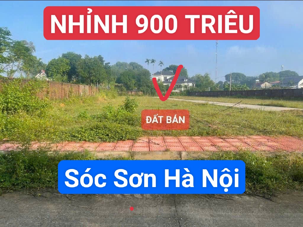 Chỉ với 900tr đất sóc sơn hà nội ful thổ cư 100mV