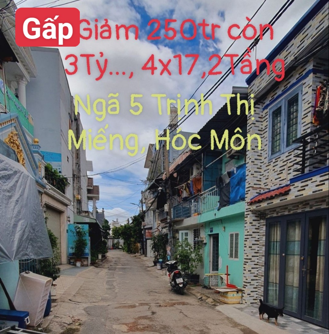 [GẤP]giảm 250Tr_giá Rẻ còn 3TỶ...Nhà (4x17) 2 TẦNG,.Ngay ngã 5 TRỊNH THỊ MIẾNG,Hẻm XeTải THÔNG, Hóc