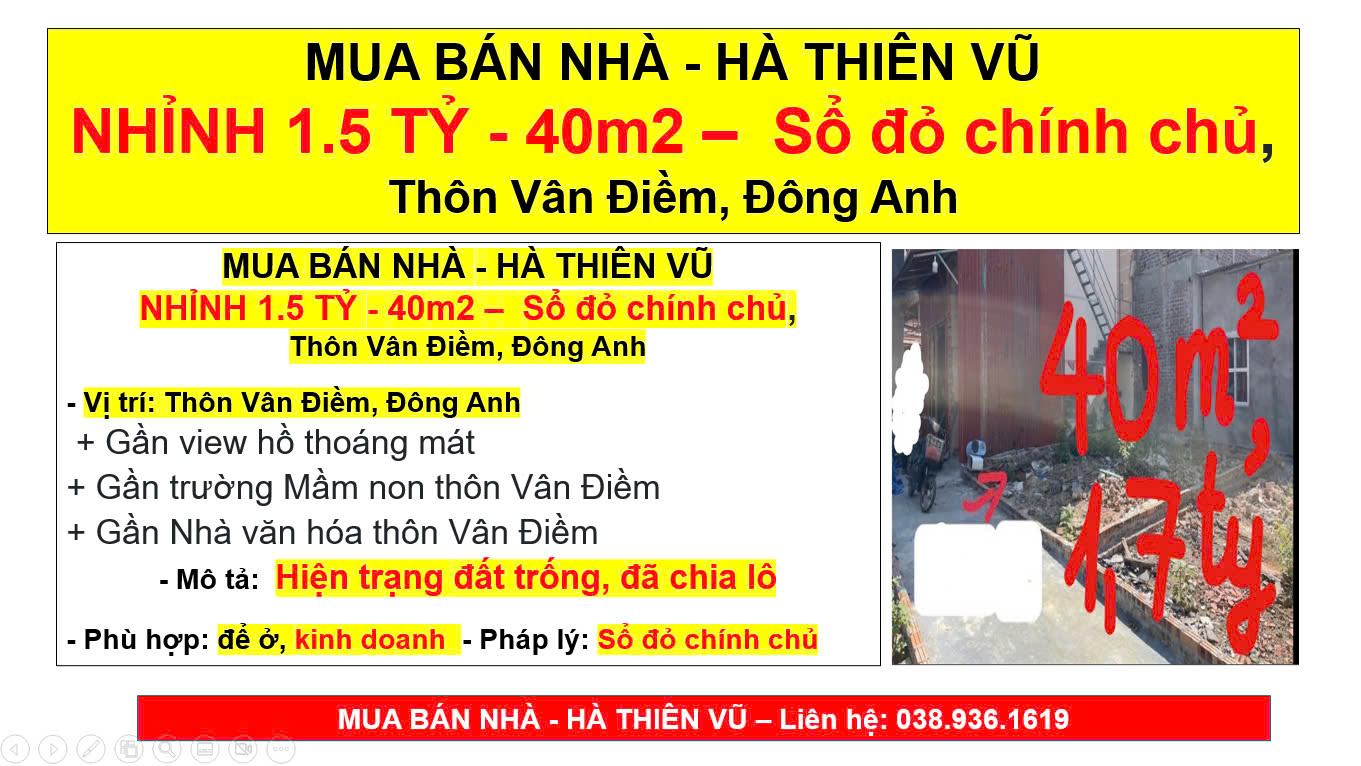 MUA BÁN NHÀ - HÀ THIÊN VŨ NHỈNH 1.5 TỶ - 40m2 –  Sổ đỏ chính chủ,  Thôn Vân Điềm, Đông Anh