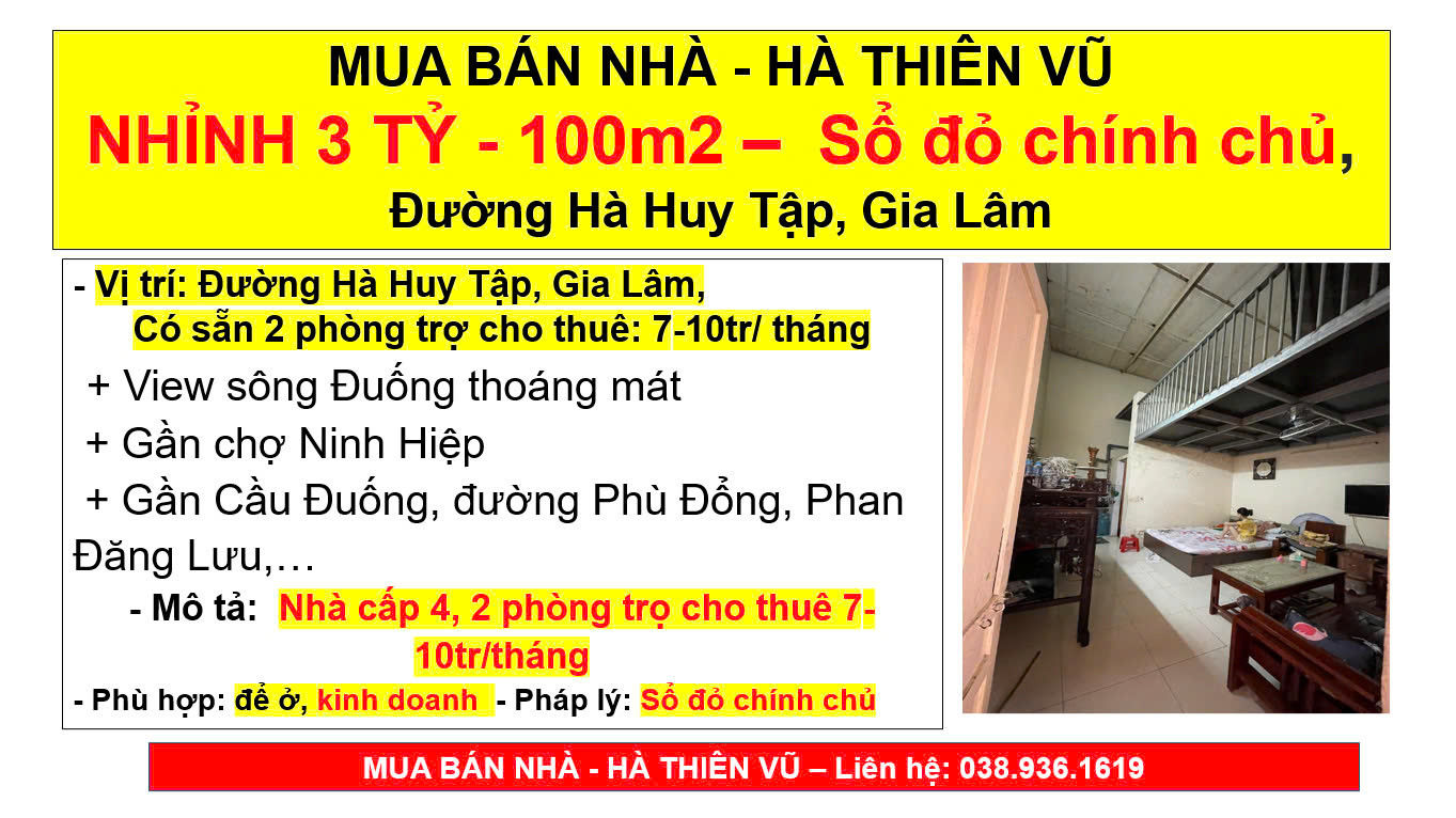 MUA BÁN NHÀ - HÀ THIÊN VŨ NHỈNH 3 TỶ - 100m2 –  Sổ đỏ chính chủ,  Đường Hà Huy Tập, Gia Lâm