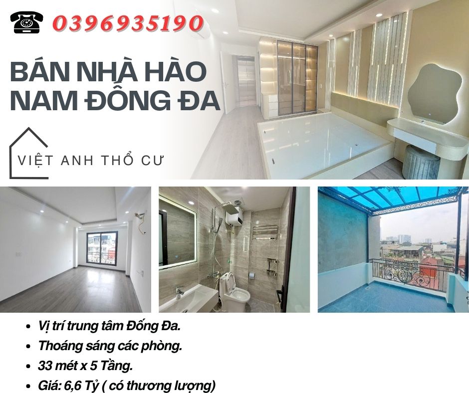 Bán nhà Hào Nam Đống Đa_Dân Xây Tâm Huyết_ Hai Mặt Thoáng Sáng_33mx5T_ Giá: 6.6 tỷ_Lh: 0396935190.